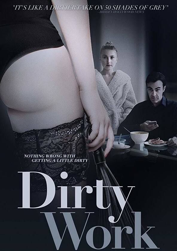 Watch dirty work 2018 full movie online free deals