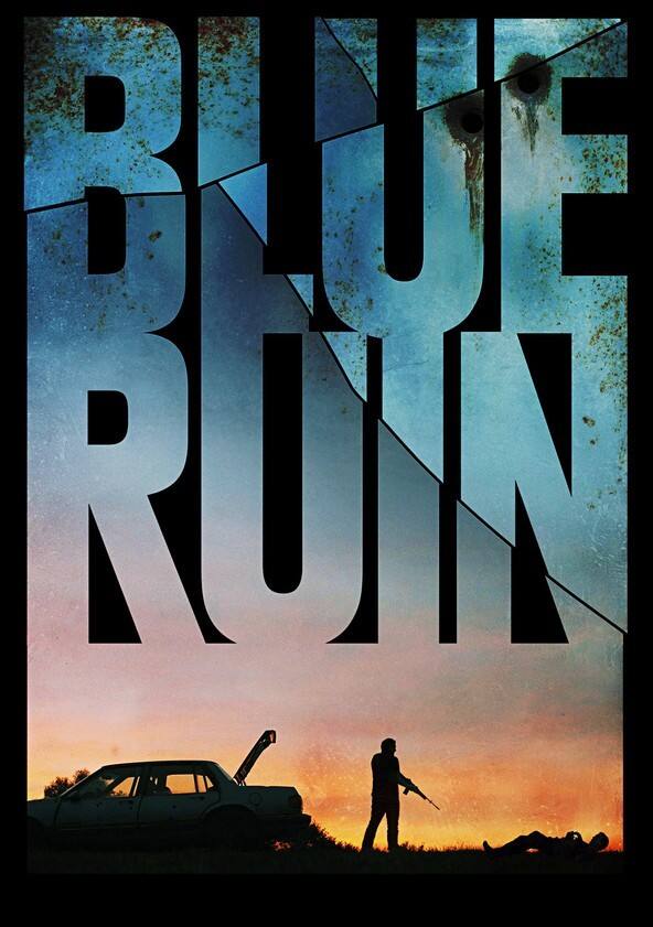 Watch Blue Ruin Full Movie Online In Hd Find Where To Watch It Online On Justdial