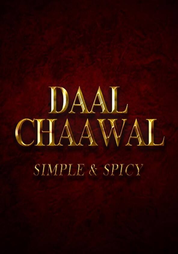 Watch Daal Chaawal Full movie Online In HD Find where to watch
